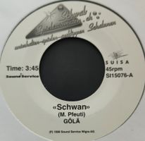 Vinyl Single Gölä - Schwan / Uf und dervo
