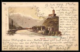 AK Martigny, Tour de la Bâtiaz, 1899