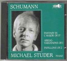 Michael Studer - Schumann / Worls For Piano, op.1,2,17