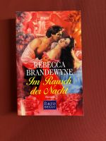 Brandewyne Rebecca - Im Rausch der Nacht / Liebesroman