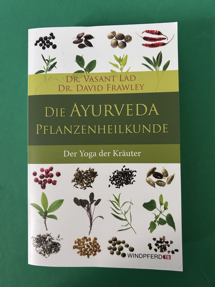 Bücher: Die Ayurveda Pflanzenheilkunde – Gebraucht aus Dietikon von TdaC