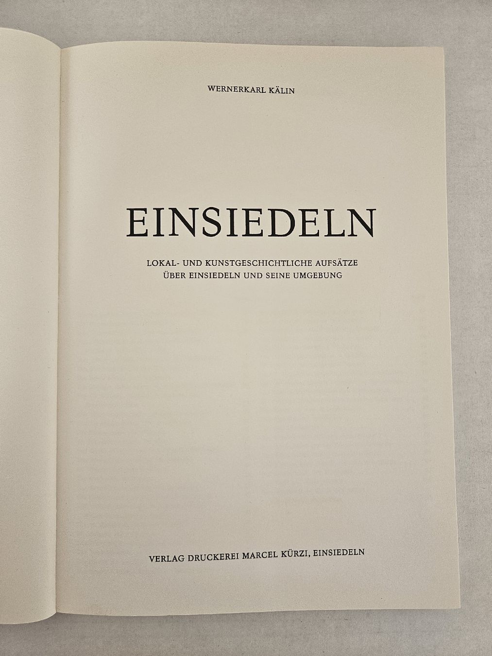 Libri: Einsiedeln - Wernerkarl Kälin – Usato da Wangen SZ venduto da Auction-Sea 2