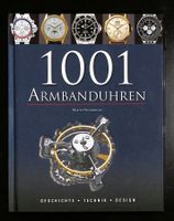 1001 ARMBANDUHREN (Haussermann) GESCHICHTE - TECHNIK -DESIGN