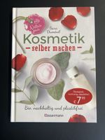 Kosmetik selber machen - Sara Duménil