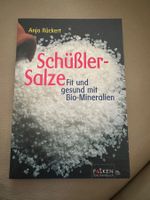 Schüssler Salze - Fit und gesund mit Bio-Mineralien! Top!