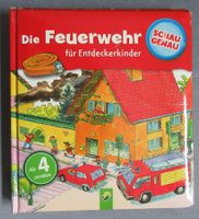 Die Feuerwehr - für Entdeckerkinder - kartoniertes Sachbuch