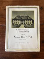 "Das Burgerhaus in der Schweiz" - Kanton Bern II