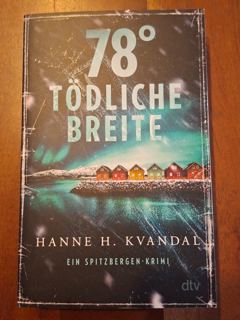 Bücher: 78° Tödliche Breite - ein Spitzbergen Krimi – Gebraucht aus Winterthur von Neko4