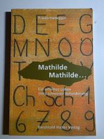 Mathilde, Mathilde - Frieda Habegger - 1997