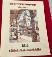 Brig Schweizer Heimatbücher von Louis Carlen, Paul Haupt