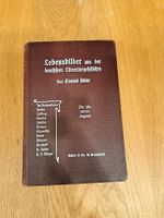 Lebensbilder, Conrad Uhler, 1905, Top Zustand, Rarität!