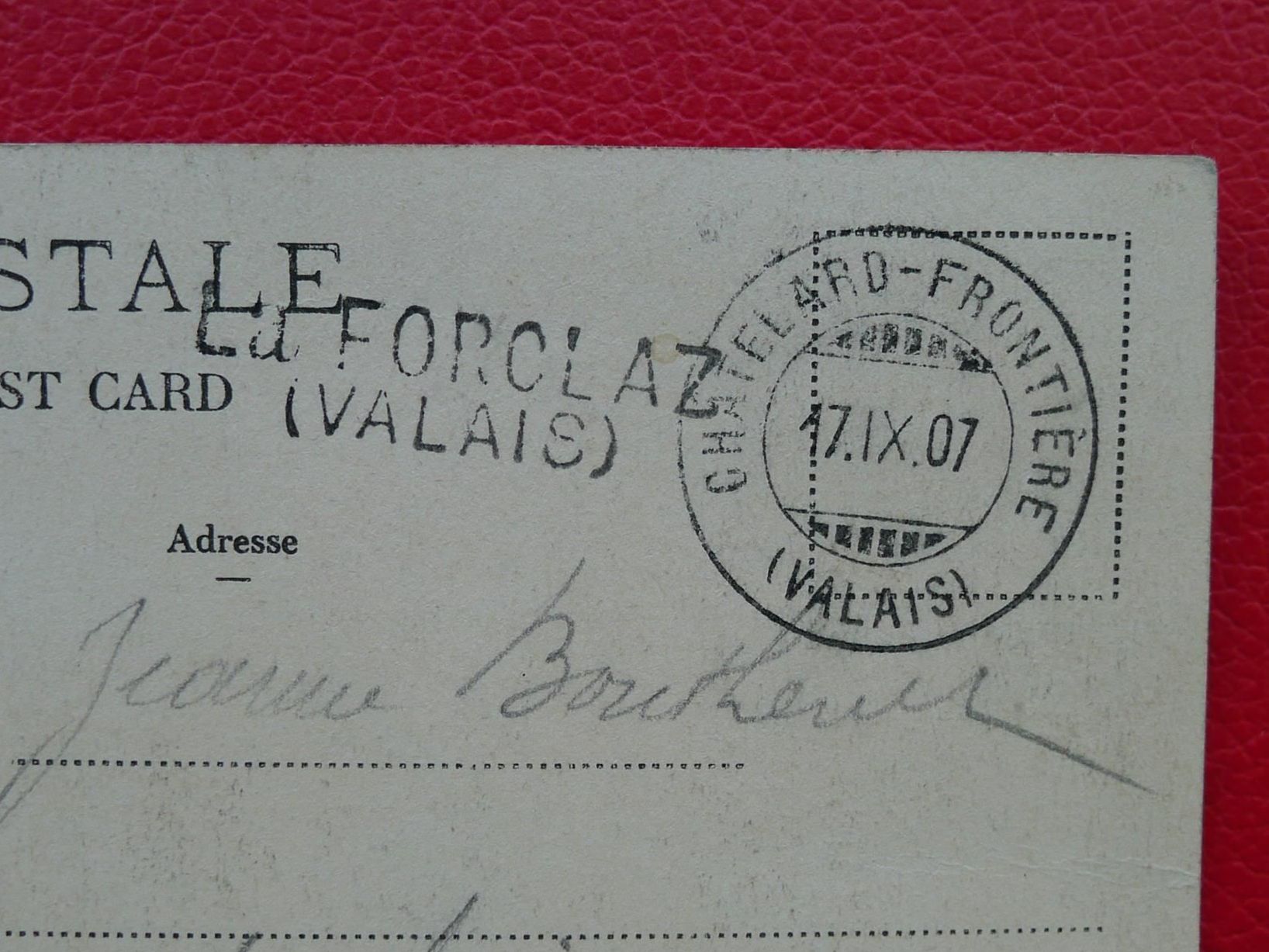 Cartoline postali: 1907: BAHNPOST: CHATELARD-Frontiere, LA FORCLAZ mit Nr.83. – Usato da Sursee venduto da Luzernerraute 2