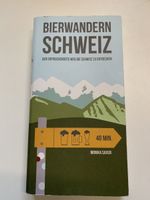 Bierwandern Schweiz 