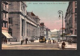 CP/Genève Hôtel des Postes et Rue Mont B