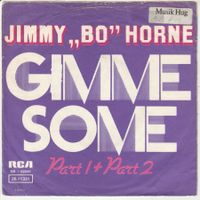 Jimmy 'Bo' Horne - Gimme some 7" Vinyl 1975