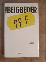 99F Frédéric Beigbeder Grasset