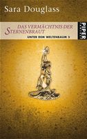 Douglass Sara - Das Vermächtnis der Sternenbraut / Fantasy