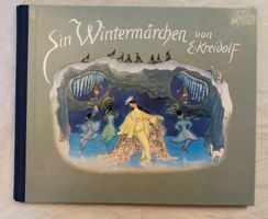 Ernst Kreidolf - Ein Wintermärchen / Bilderbuch ab Fr. 8.-