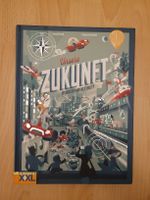 Unsere Zukunft - Vision oder Wirklichkeit? XXL Edition!