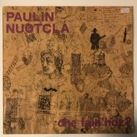 Paulin Nuotcla - che fain'hoz?