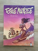 TOTALE MAÎTRISE / TOME 3 / HAWAIIAN STYLE (EO)