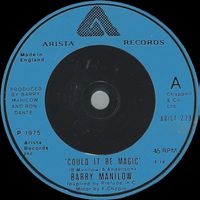 Manilow Barry: Could It Be Magic 7"