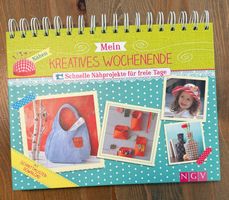 Nähbuch "Mein kreatives Wochenende" - DIY Nähprojekte!