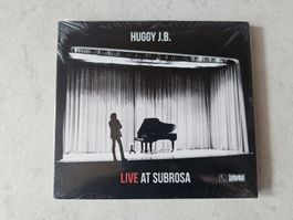 Huggy J.B.  -  Live At Subrose  /  Fabrikneu