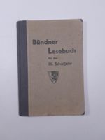 Antikes Buch - Bündner Lesebuch 3. Schuljahr - 1931