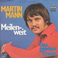 Mann Martin - Meilenweit (7")