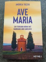 AVE MARIA / Andrea Tozzio / Toskana Krimi 24