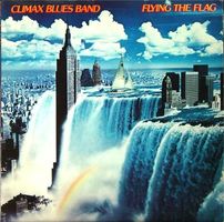 Climax Blues Band: Flying The Flag LP