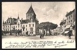 AK Ouchy, Hotel du Château, 1903