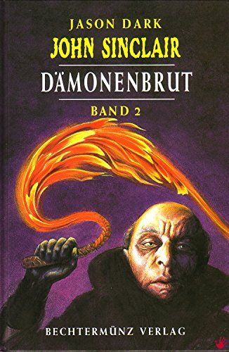 Libri: JOHN SINCLAIR - Dämonenbrut  (3 Bänder) – Usato da Dietlikon venduto da Web-Trader 2