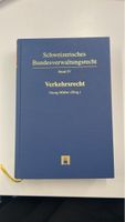 Schweizerisches Bundesverwaltungsrecht - Verkehrsrecht