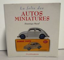 MINI LIVRE LA FOLIE DES AUTOS MINIATURES