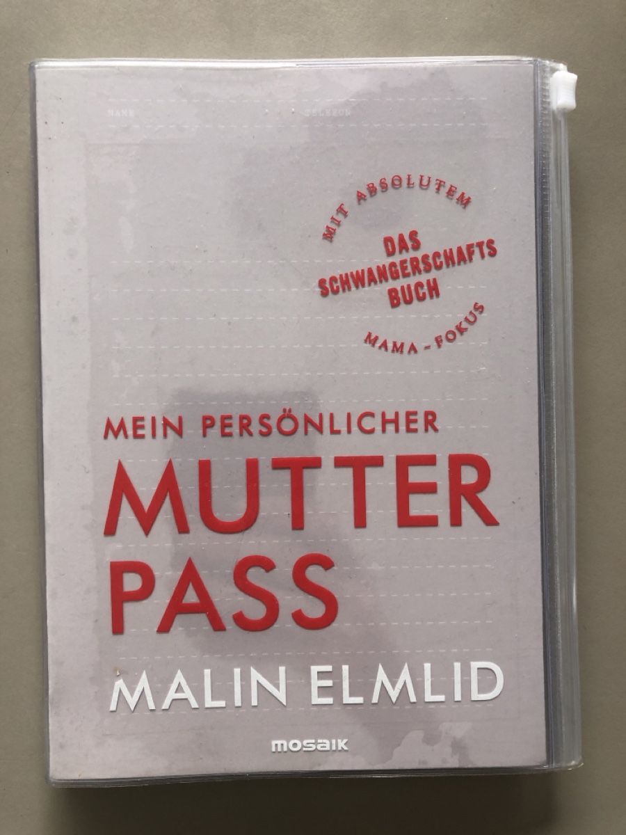 Bücher: Mutterpass - Begleiter durch die Schwangerschaft – Neu (gemäss Beschreibung) aus Sargans von RaBa08