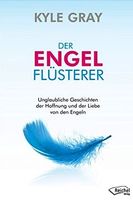 Der Engel Flüsterer - Kyle Gray