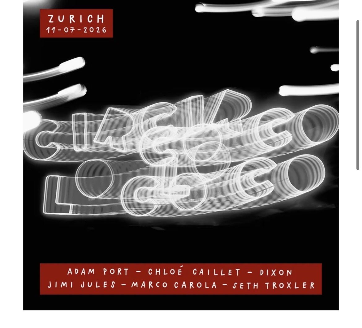Tickets: Circoloco Zürich Ticket - entry anytime – Neu und originalverpackt aus Muri b. Bern von Raff_raff2000