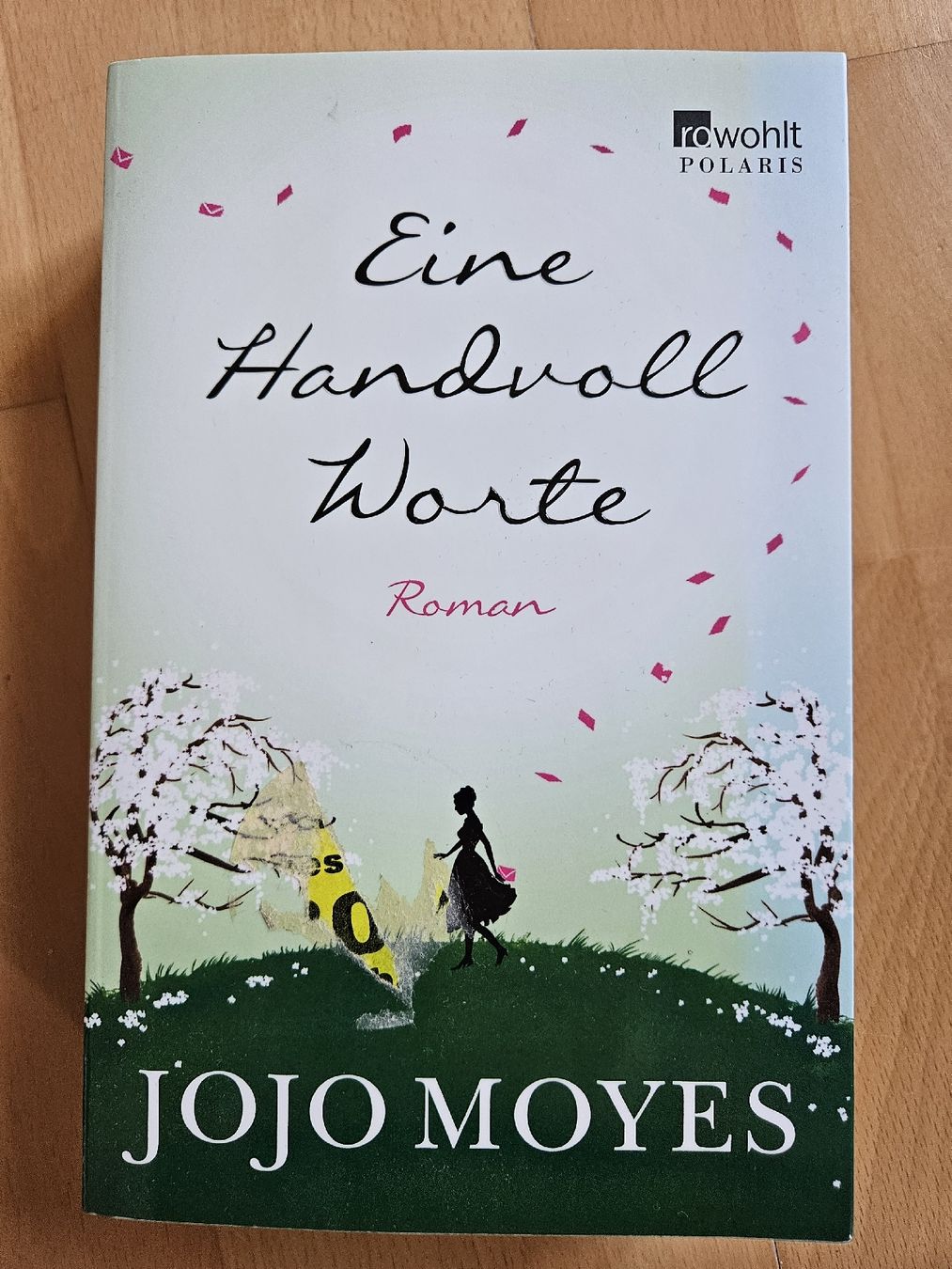 Libri: Jojo Moyes - Eine Handvoll Worte, Roman – Usato da Wettingen venduto da Sk8ertomda