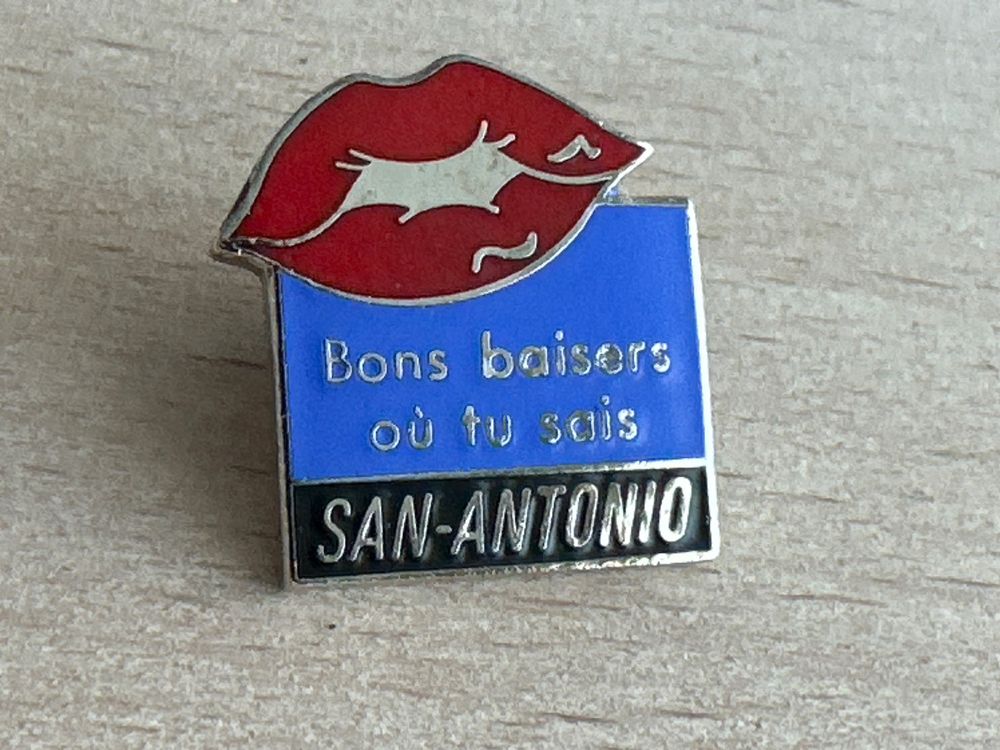 Pin SAN-ANTONIO &amp;quot;Bons baisers&amp;quot; oû tu sais💋💋💋 (Gebraucht) in Glattbrugg ...