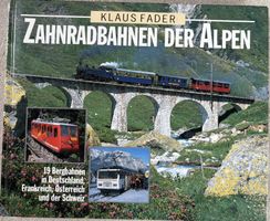Zahnradbahnen der Alpen