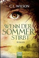 4 Bänder von C. L. Wilson (auch einzeln möglich...)