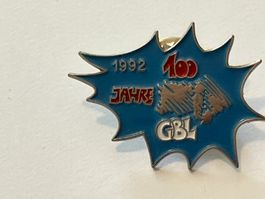 1 Pin GBL 100 Jahre