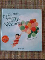 Du bist mein kleines grosses Wunder Kinderbuch,2018