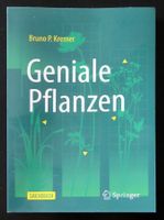 Bruno P. Kremer: Geniale Pflanzen