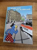 Globi und der Glodraub 1.Auflage