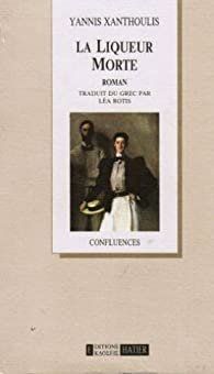 Libri: La liqueur morte – Usato da Neuchâtel venduto da Dualseele