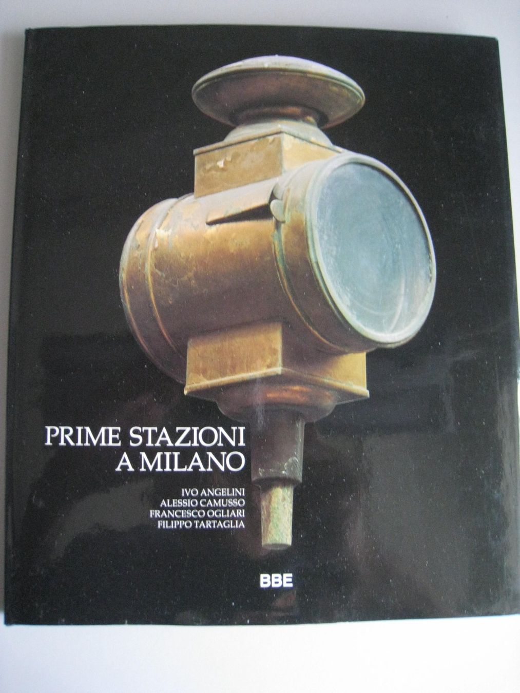 Libri: Prime Stazioni A Milano,  1987 – Usato da Buchs ZH venduto da swiss-train