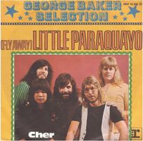 George Baker Selection  --  Little Paraquayo  Single7